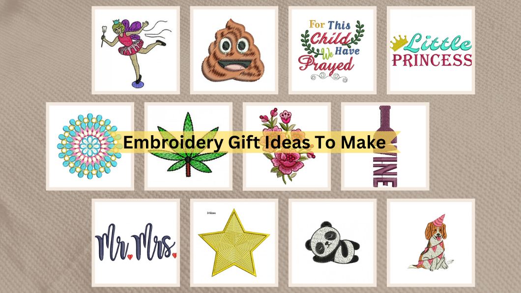 Embroidery Gift Ideas To Make