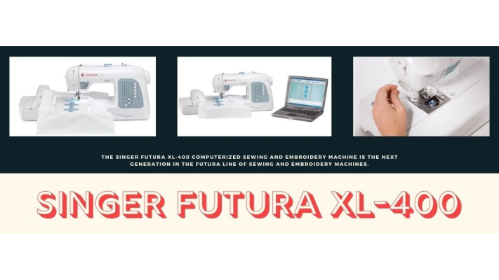 SINGER Futura XL-400 Embroidery Machine