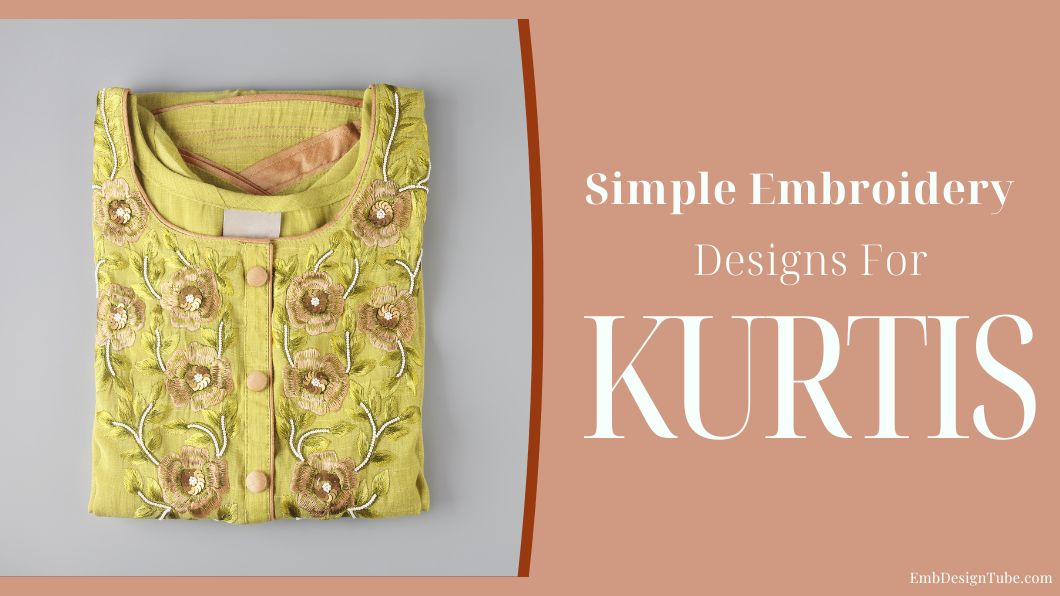 Simple Embroidery Designs For Kurtis