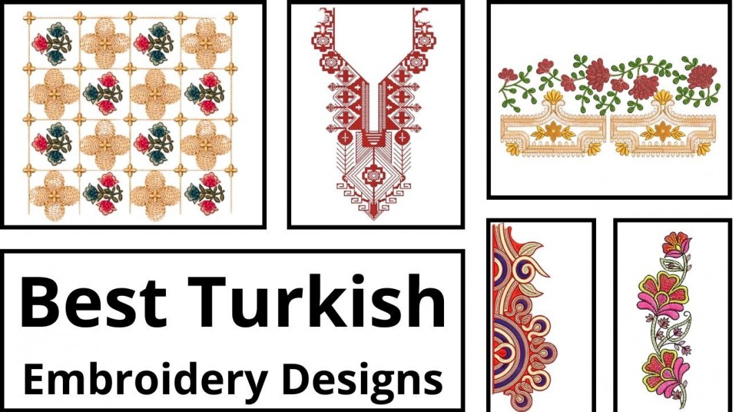 Best Turkish Embroidery Designs
