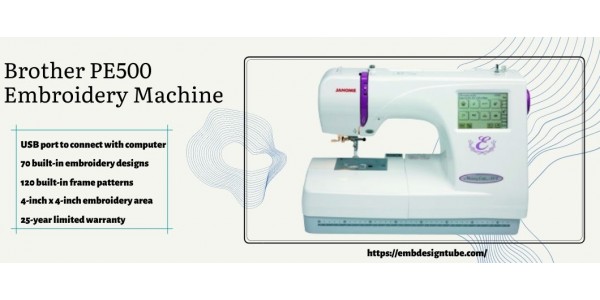Brother PE500 4x4 Embroidery Machine With 70 Built-in Designs and 5 Fonts 