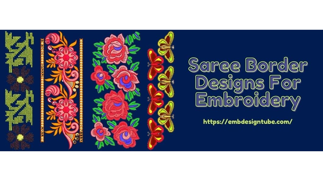 Saree Border Designs For Embroidery