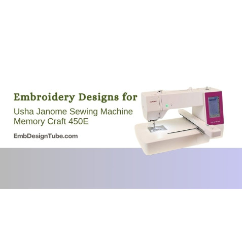 Unlocking Creativity: Downloading Embroidery Designs for the Usha Janome 450E Embroidery Machine