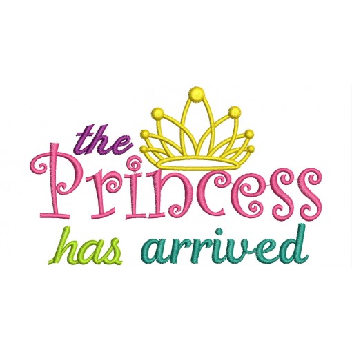 The Princess Has Arrived Embroidery