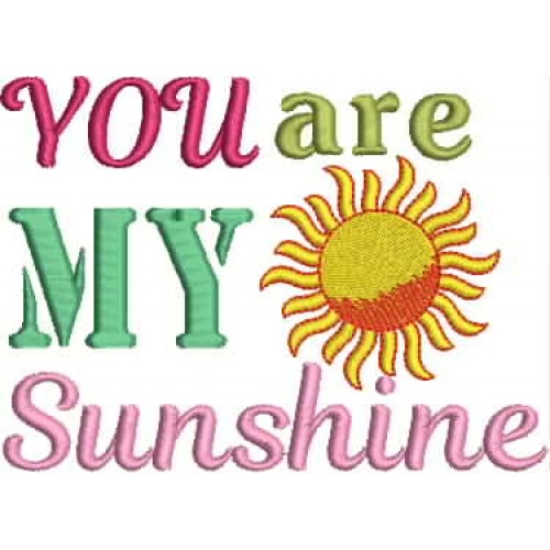 You Are My Sunshine Embroidery