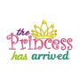 The Princess Has Arrived Embroidery